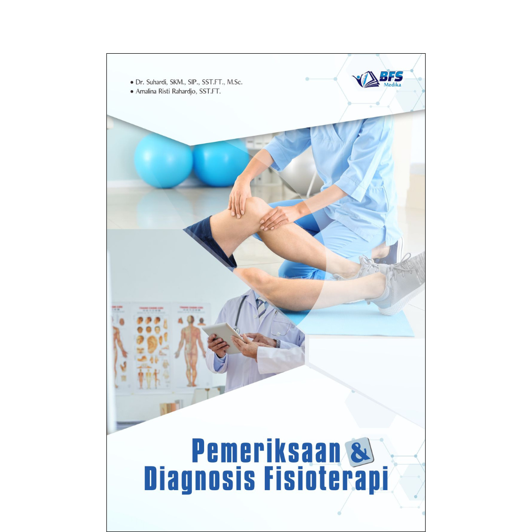 Pemeriksaan Dan Diagnosis Fisioterapi