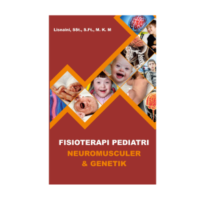 Fisioterapi Pediatri Neuromuskuler dan Ginetik