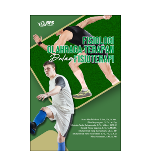 Fisiologi Olahraga Terapan dalam Fisioterapi (Coming Soon)