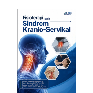 Fisioterapi pada Sindrom Kranio-Servikal (Coming Soon)