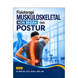 Fisioterapi Muskuloskeletal Non Bedah dan Postur (Coming Soon)